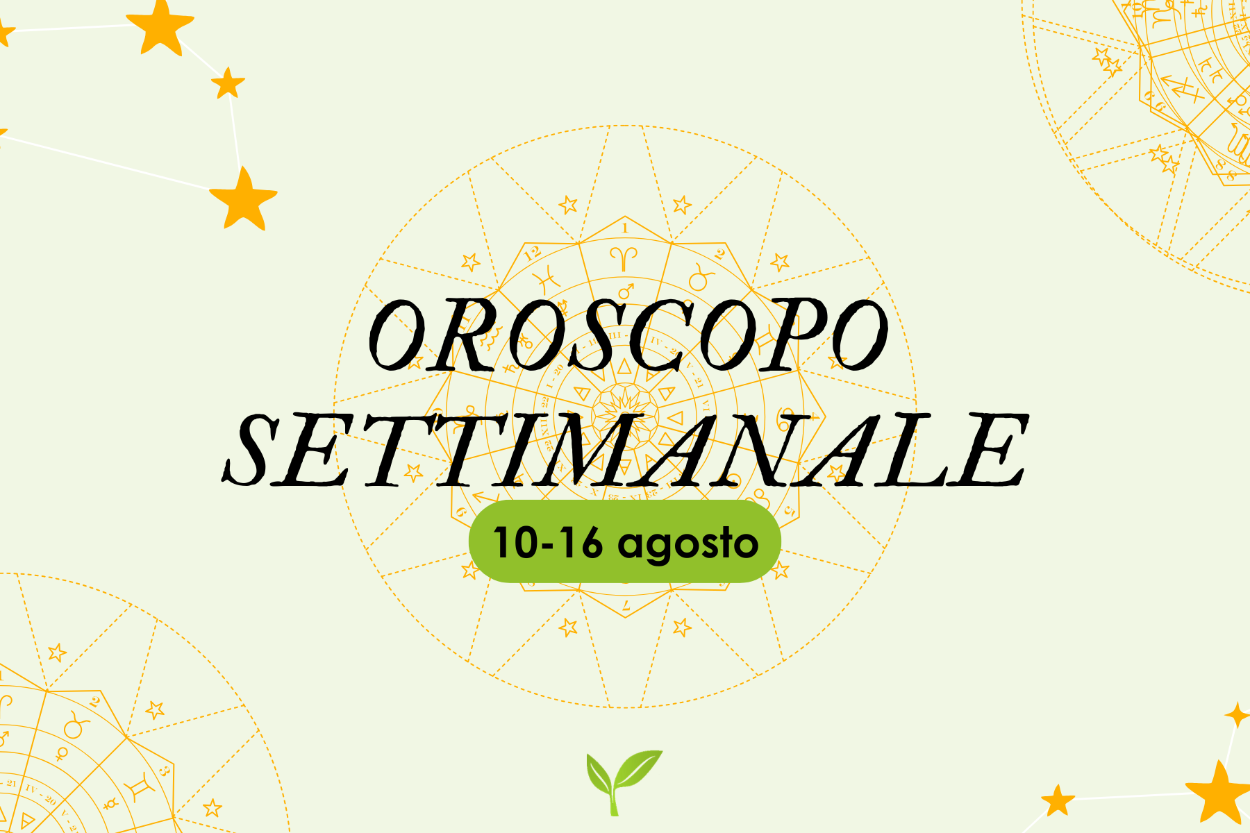 oroscopo-10-16-agosto