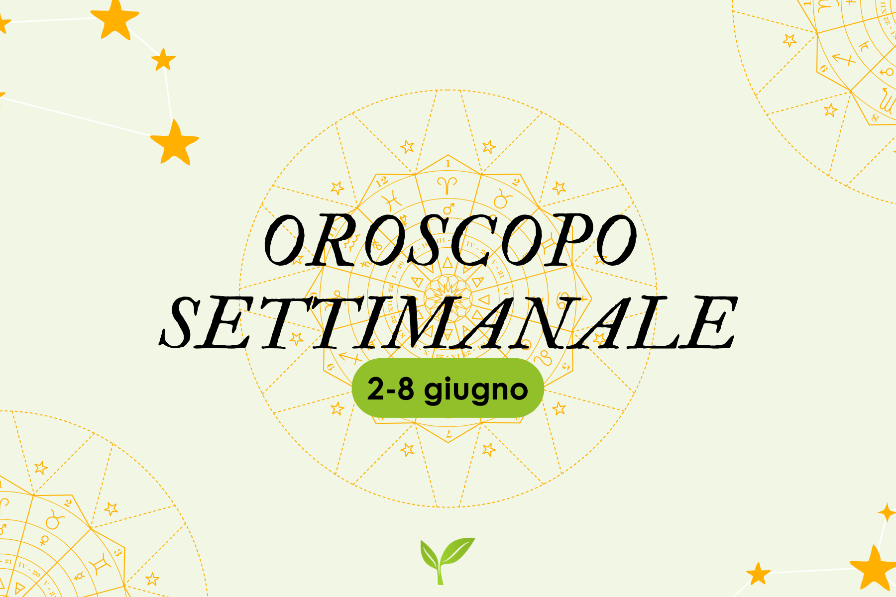 oroscopo-2-8-giugno oroscopo-2-8-giugno