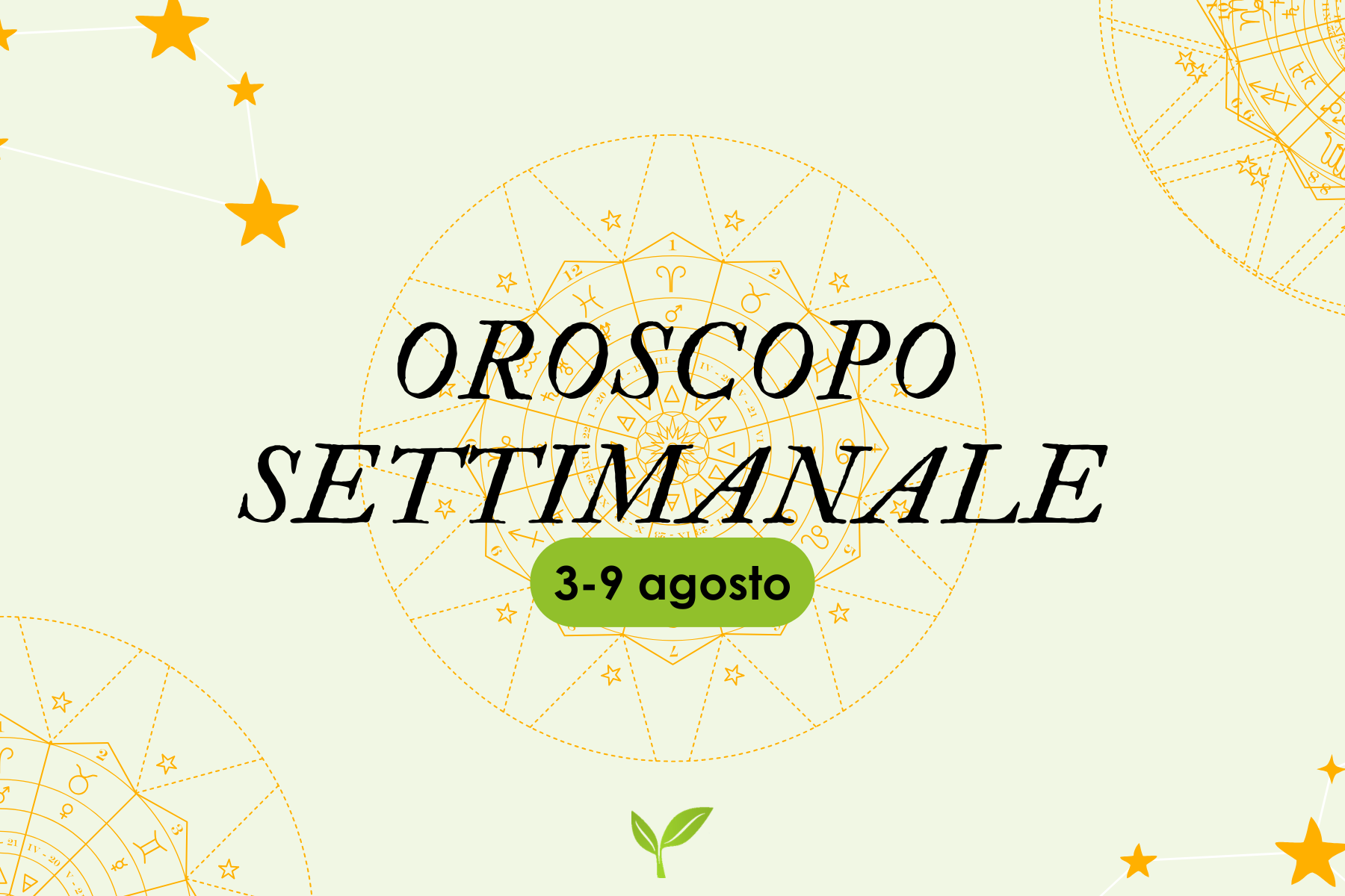 oroscopo-3-agosto-9-agosto