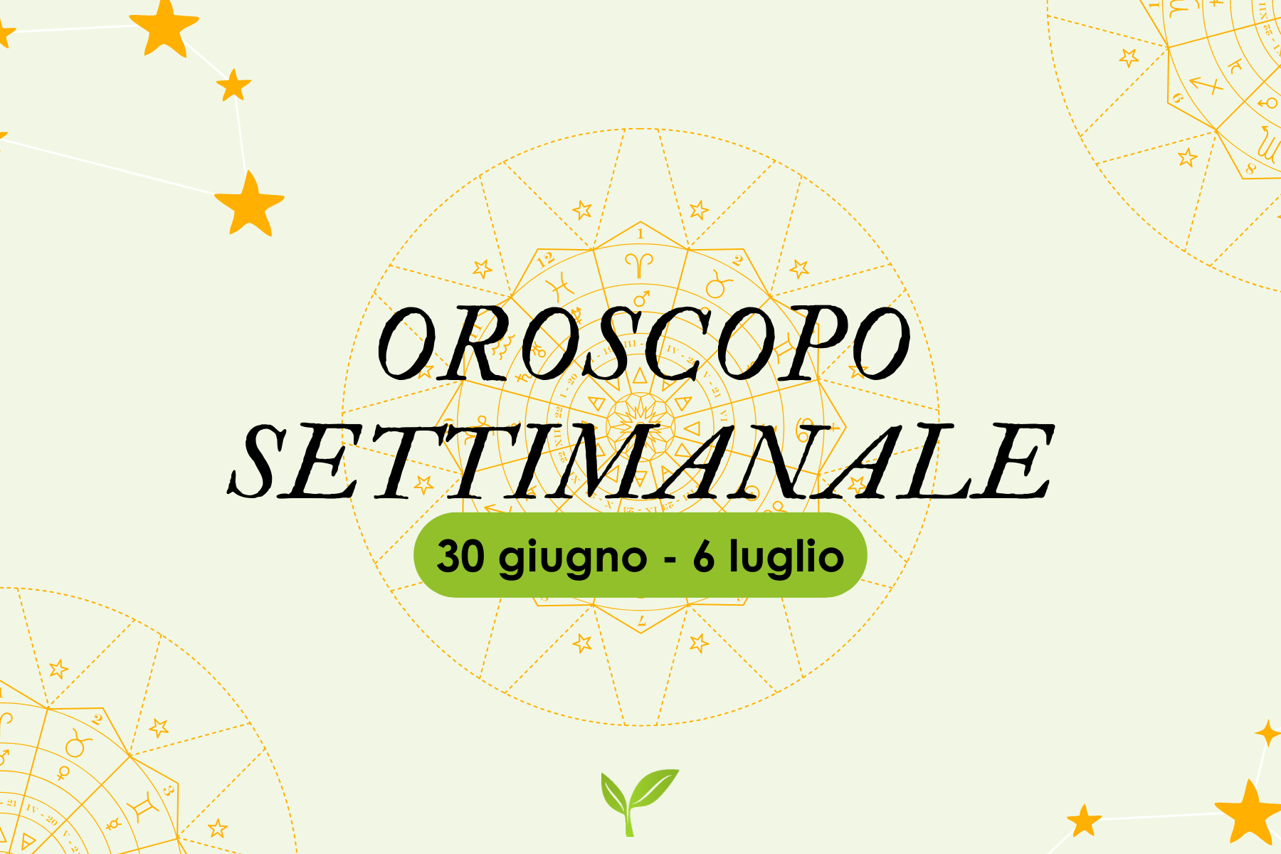 oroscopo-30-giugno-6-luglio oroscopo-30-giugno-6-luglio