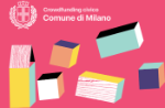 A Milano, il comune sostiene i progetti sociali con il crowdfunding